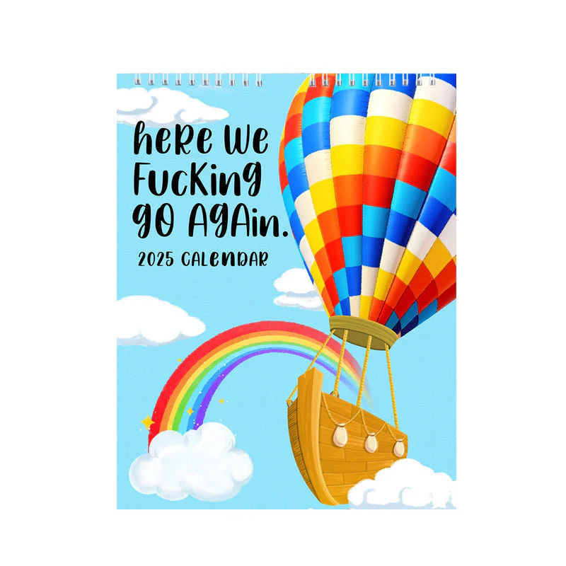 ๐๐2025 Here We Fucking Go Again Calendar - Image 18